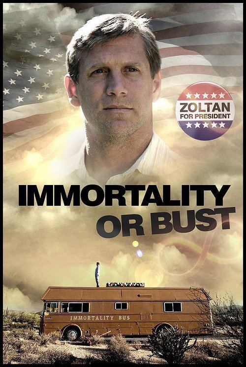 Immortality or Bust (2020) movie poster