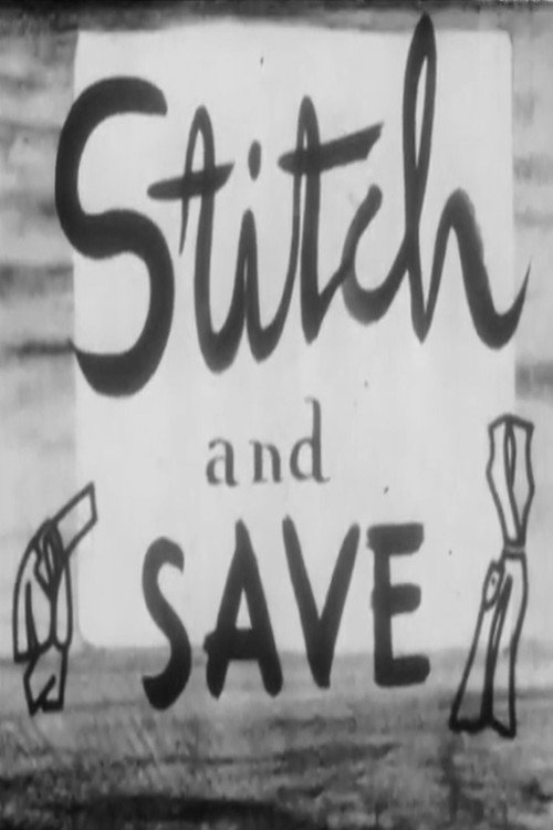 Stitch and Save (1943) movie poster