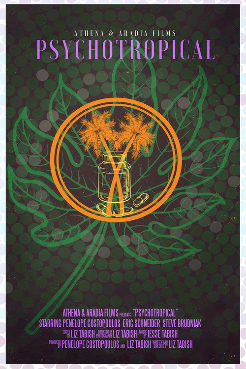 Psychotropical (2016) movie poster