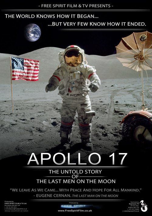Apollo 17: The Untold Story of the Last Men on the Moon (2011) movie poster