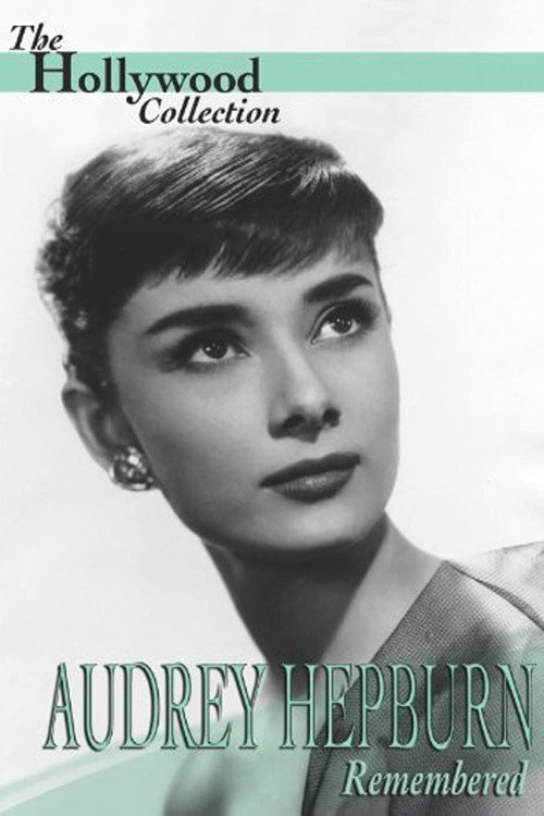 Audrey Hepburn: Remembered (1993) movie poster