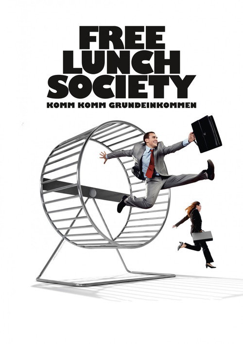 Free Lunch Society (2017) movie poster