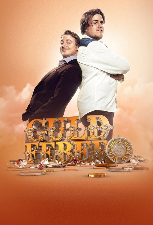 Erik och Mackan: Guldfeber (2010) TV show poster