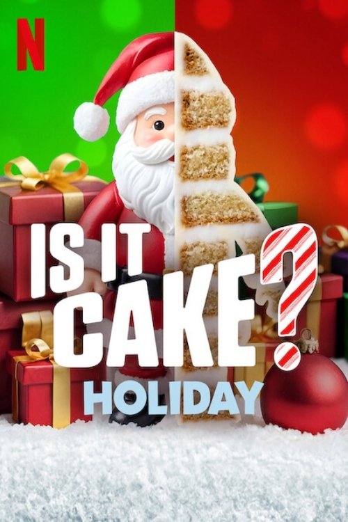 Is It Cake? Holiday (2024) TV show poster
