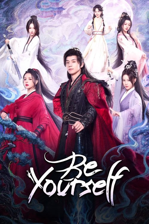 Be Yourself (2025) TV show poster