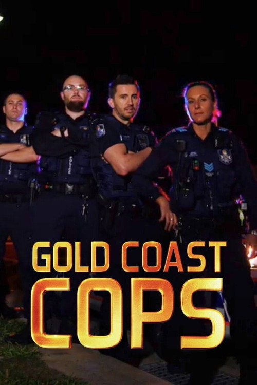 Gold Coast Cops (2014) TV show poster