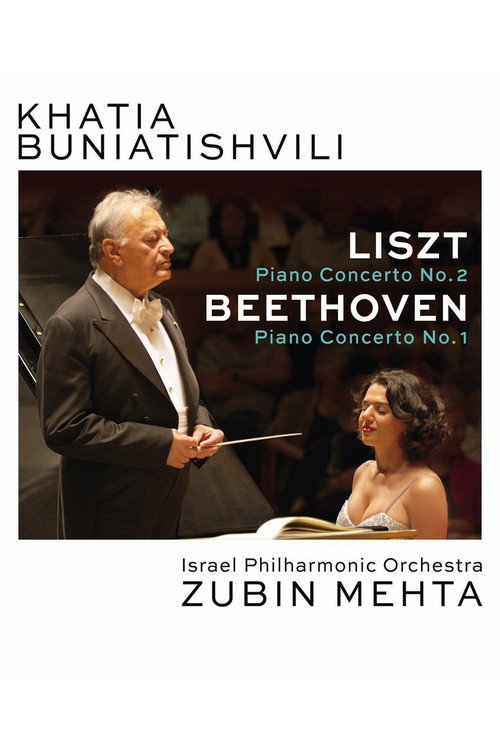 Khatia Buniatishvili and Zubin Mehta: Liszt & Beethoven (2016) movie poster