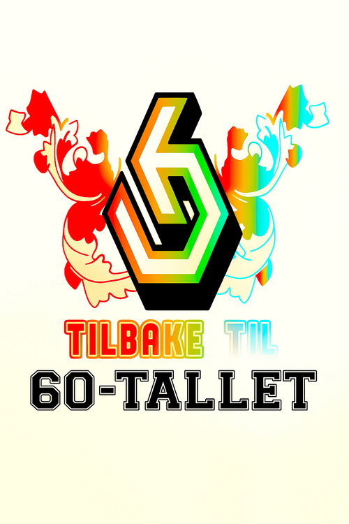 Tilbake til 60-tallet (2009) TV show poster