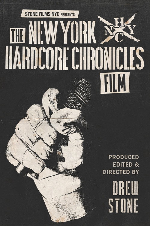 The New York Hardcore Chronicles Film (2017) movie poster