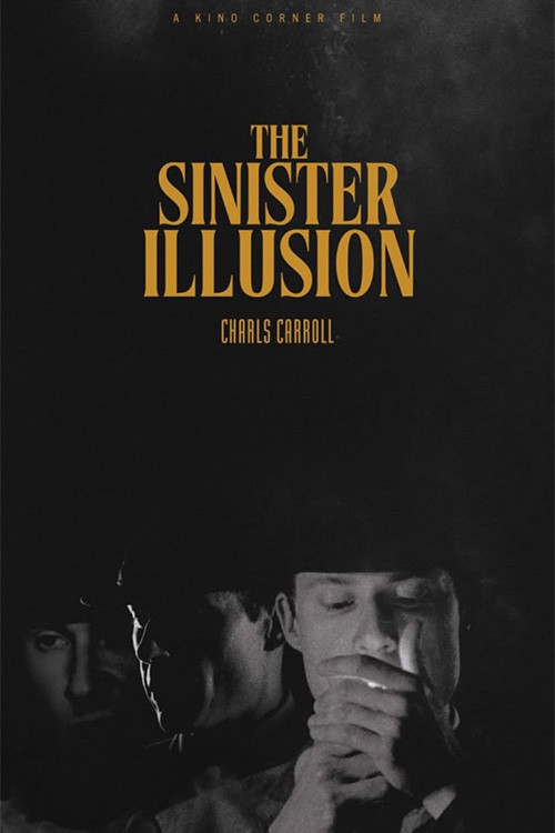 The Sinister Illusion (2024) movie poster