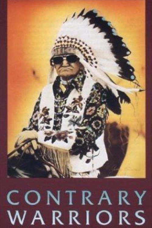 Contrary Warriors: A Film of the Crow Tribe (1985) movie poster
