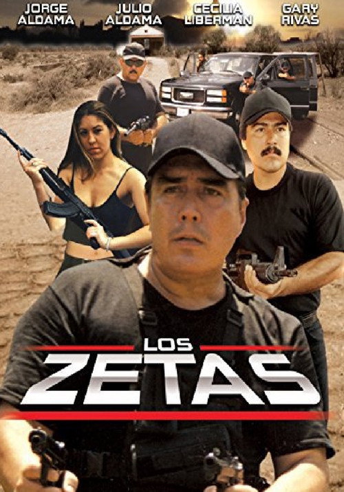 Los zetas (2007) movie poster