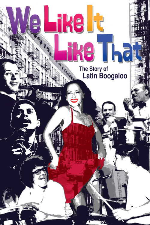 We Like It Like That (2015) movie poster