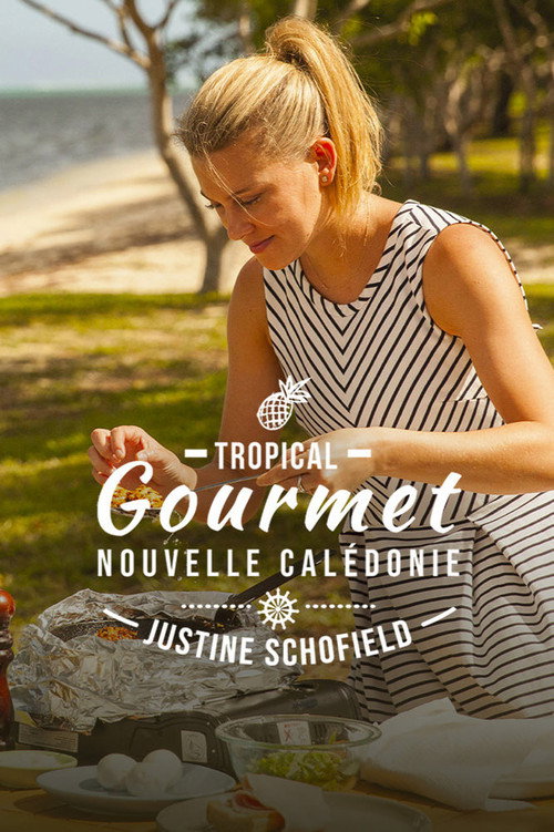 Tropical Gourmet: New Caledonia (2016) TV show poster