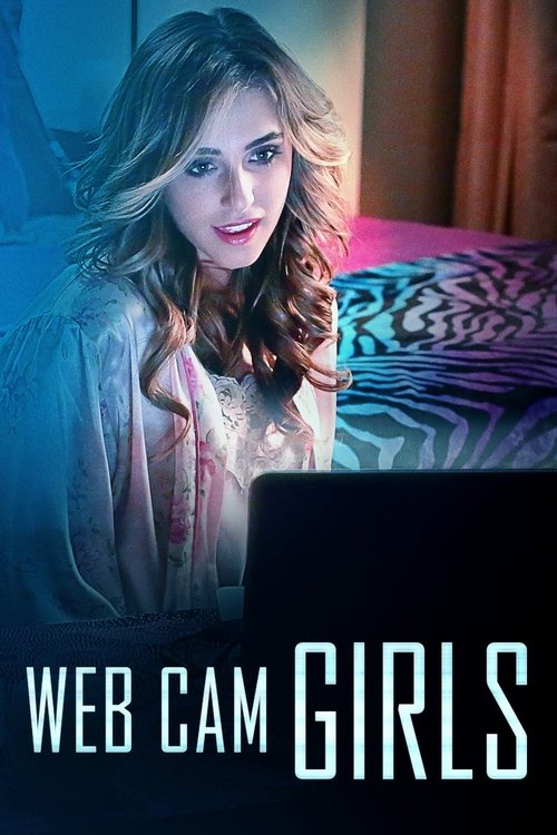 Web Cam Girls (2017) movie poster