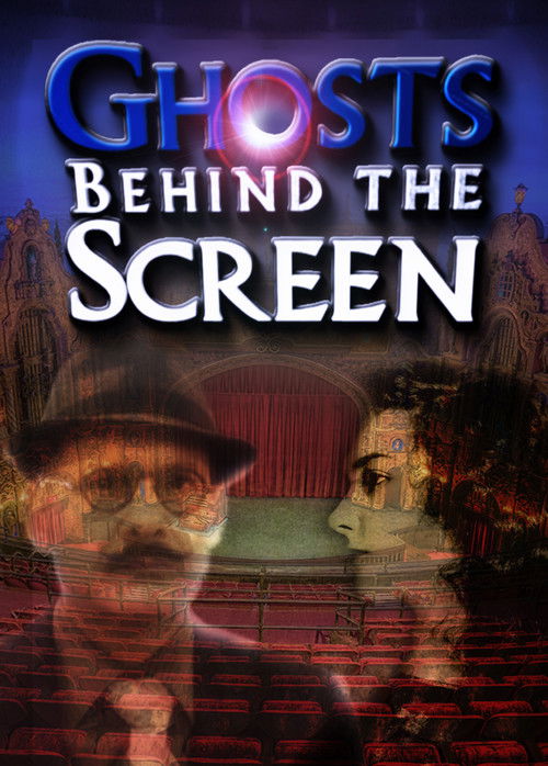 Ghosts Behind the Screen (2017) movie poster