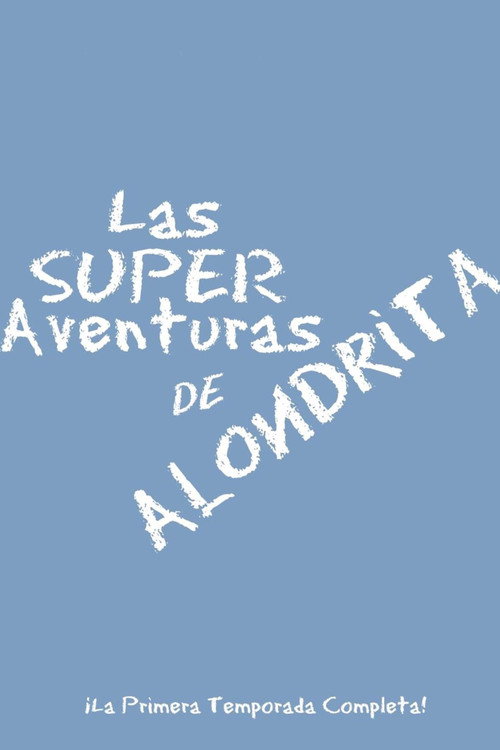 Alondrita's Awesome Adventures (2014) TV show poster