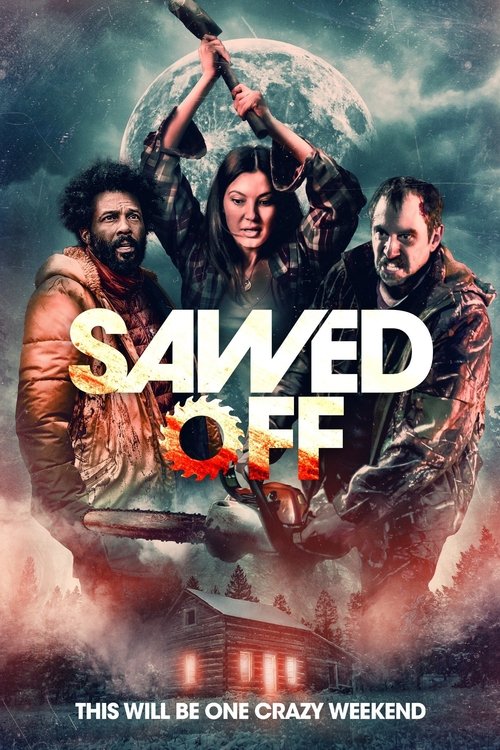 Sawed Off (2022) movie poster