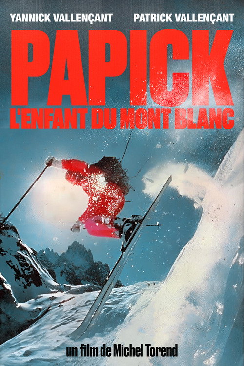 Papick, L'Enfant Du Mont Blanc (1981) movie poster