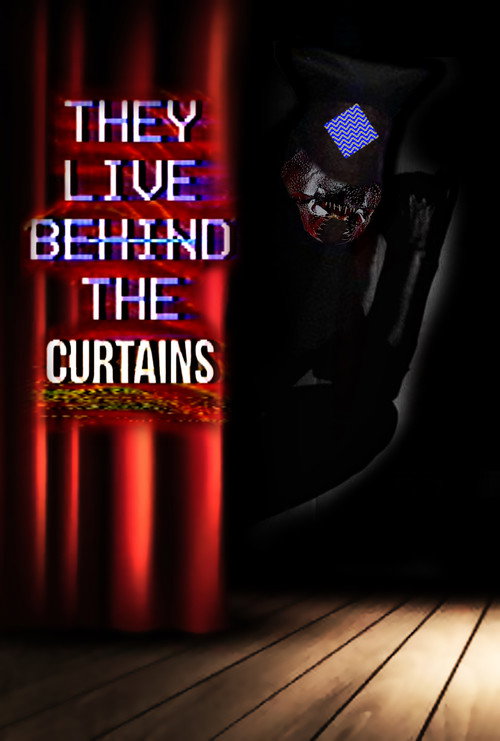 They Live Behind The Curtains (2025) movie poster