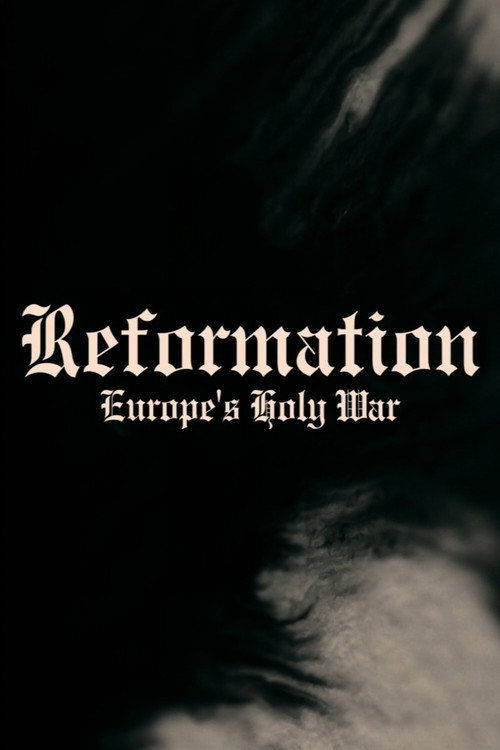 Reformation: Europe's Holy War (2017) movie poster