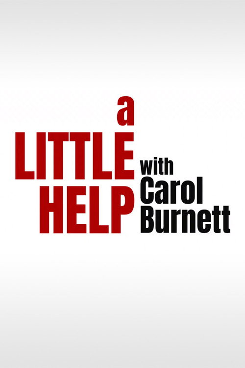 A Little Help with Carol Burnett (2018) TV show poster