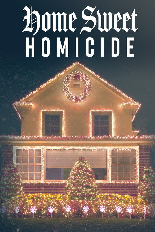 Home Sweet Homicide (2019) TV show poster