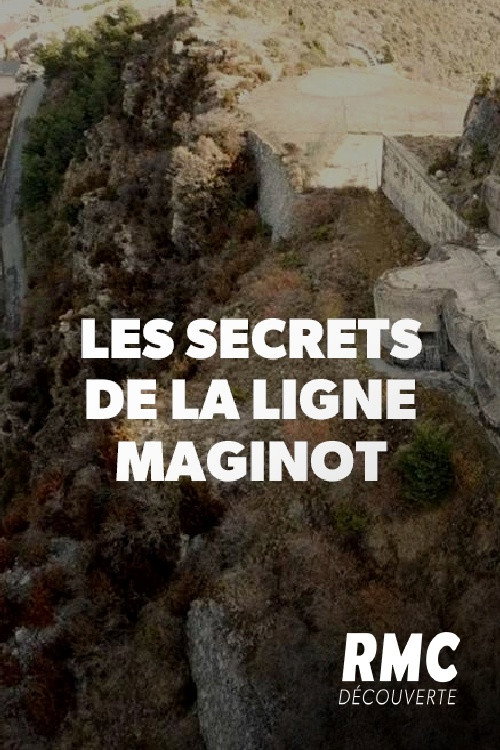 Secrets of the Maginot Line (2017) movie poster