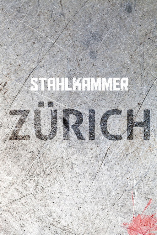 Stahlkammer Zürich (1987) TV show poster