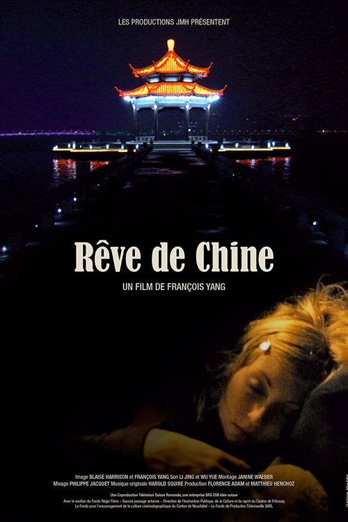Rêve de Chine (2009) movie poster