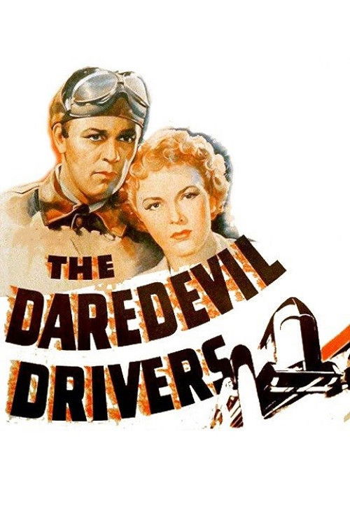 The Daredevil Drivers (1938) movie poster