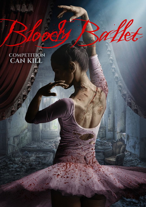 Bloody Ballet (2018) movie poster