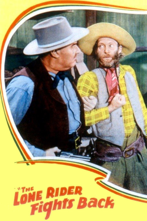 The Lone Rider Fights Back (1941) movie poster