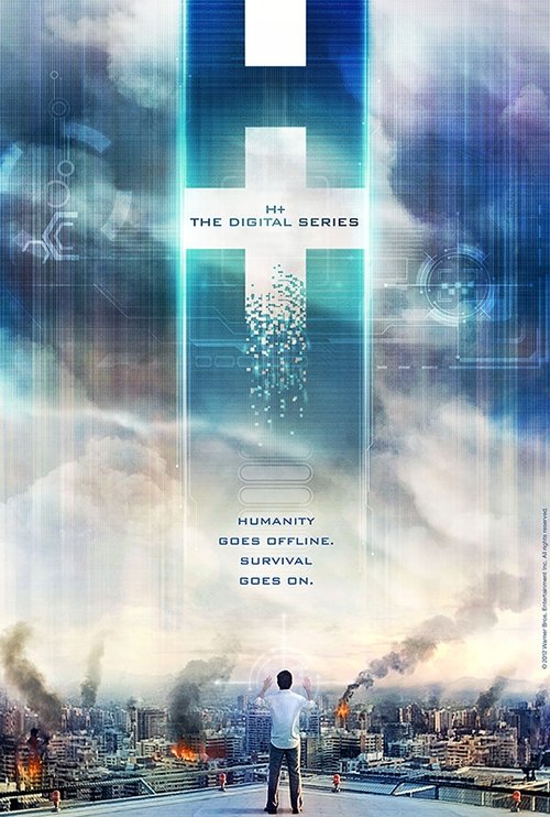 H+: The Digital Series (2012) TV show poster