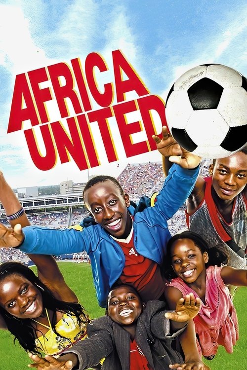 Africa United (2010) movie poster