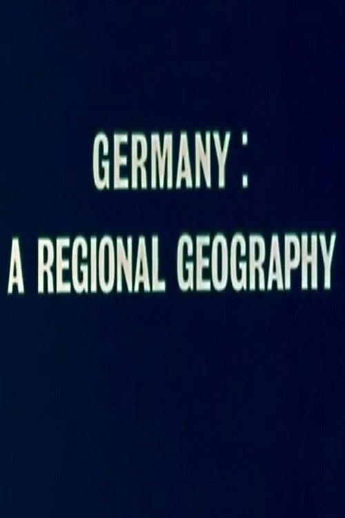 Germany: A Regional Geography (1964) movie poster
