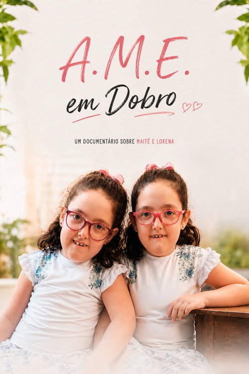 A.M.E. em Dobro (2026) movie poster