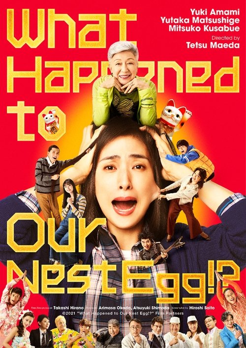 What Happened to Our Nest Egg!? (2021) movie poster