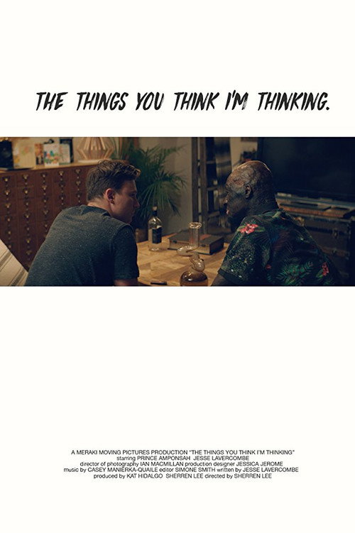 The Things You Think I'm Thinking (2017) movie poster