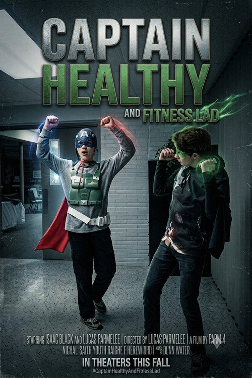 Captain Healthy and Fitness Lad (2018) movie poster
