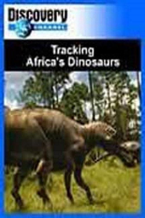 Tracking Africa's Dinosaurs movie poster