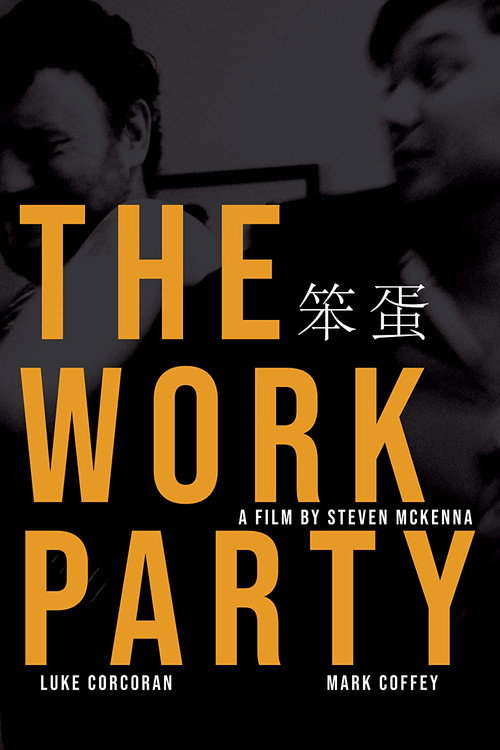 The Work Party (2020) movie poster