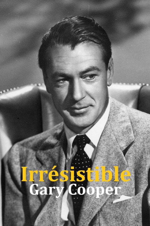 Irrésistible Gary Cooper (2020) movie poster