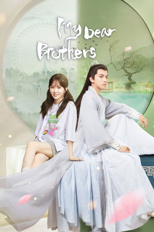 My Dear Brothers (2021) TV show poster