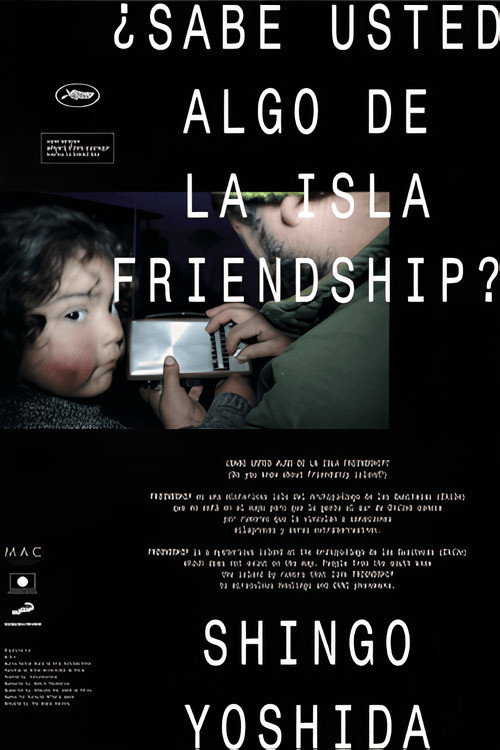 Do you know about Friendship Island? (2012) movie poster