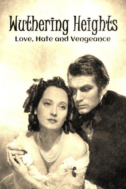 Wuthering Heights: Love, Hate and Vengeance (2022) movie poster