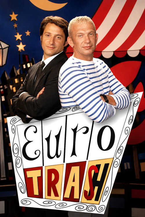 Eurotrash (1993) TV show poster