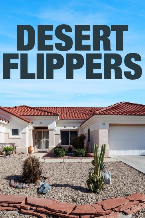 Desert Flippers (2016) TV show poster