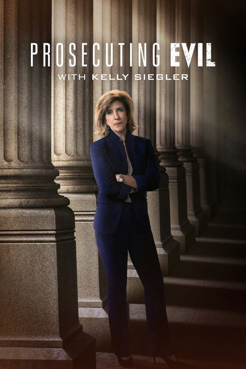 Prosecuting Evil with Kelly Siegler (2023) TV show poster