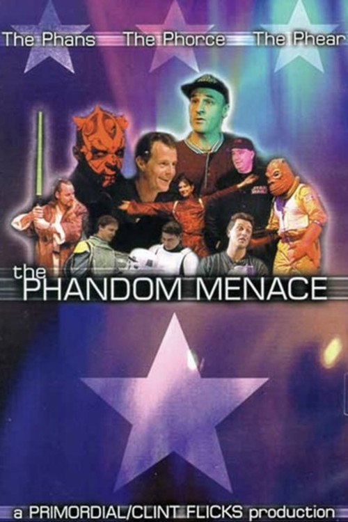 The PhanDom Menace (2002) movie poster